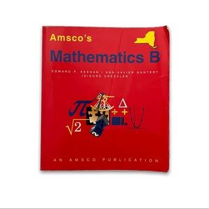 Amsco's Mathematics B Complete Coverage of New York State Core Curriculum Book
